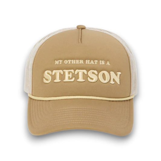 Stetson My Other Hat Is A Stetson